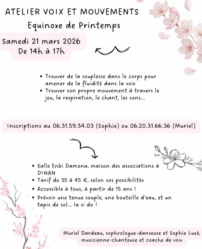 Atelier voix et mouvement Equinoxe de Printemps 2026 - Version complète Atelier voix et mouvement Equinoxe de Printemps 2026 - Version complète